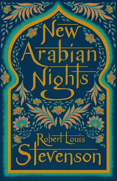 The New Arabian Nights Annotated