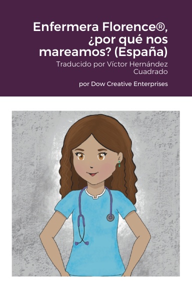 Enfermera Florence®, ¿por qué nos mareamos? (España)