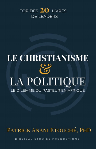 LE CHRÉTIEN ET LA POLITIQUE
