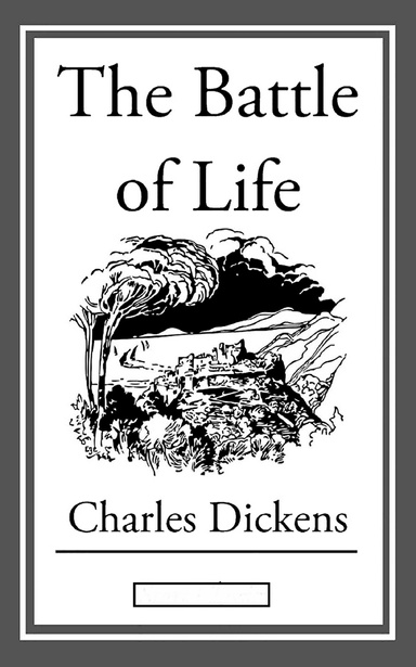 The Battle of Life Annotated