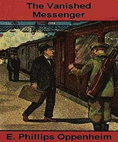 The Vanished Messenger Annotated