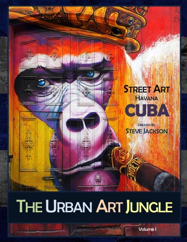 The Urban Art Jungle Volume I Paperback