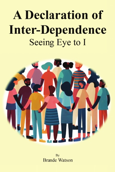 A Declaration of Inter-Dependence