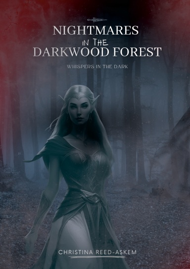 Nightmares in the Darkwood Forest