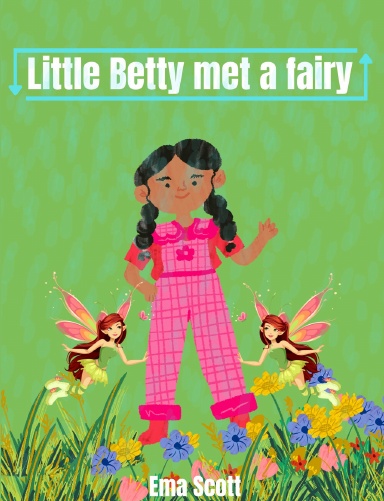 Little Betty Met A Fairy