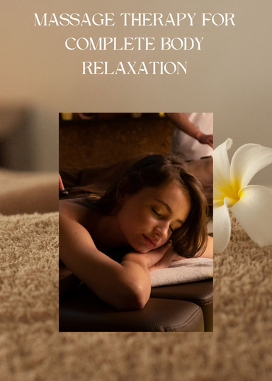 Massage Therapy for Complete Body Relaxation