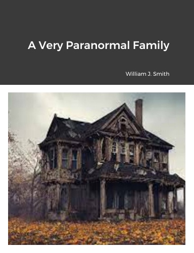 A Very Paranormal Family