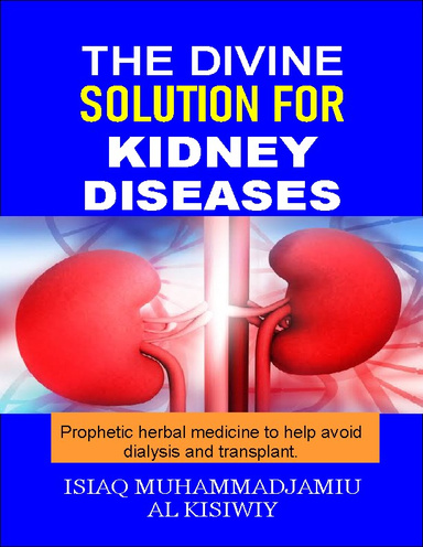 THE DIVINE SOLUTION FOR KIDNEY DISEASES