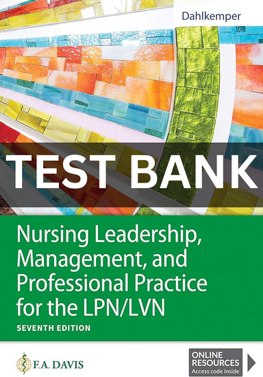 Nursing Leadership, Management, and Professional Practice for the LPN/LVN 7th Edition