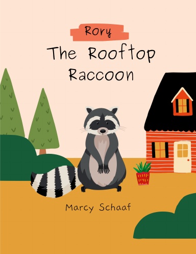 Rory the Roof Top Raccoon