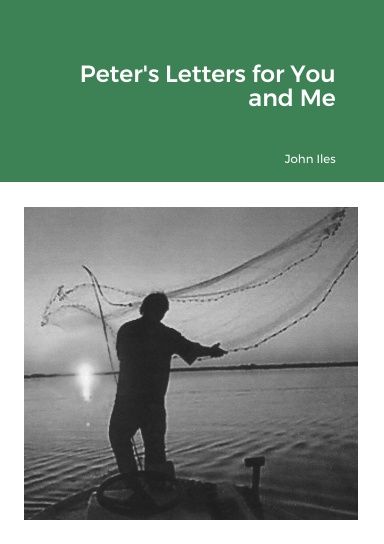 Peter's Letters for You and Me