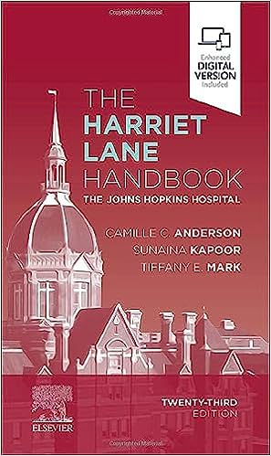 The Harriet Lane Handbook: The Johns Hopkins Hospital 23th Edition