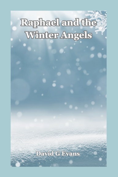 Raphael and the Winter Angels