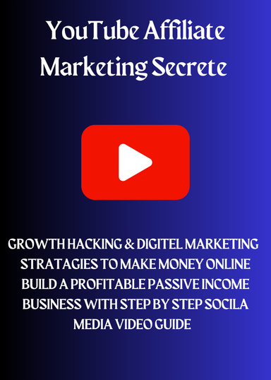 YouTube Affiliate Marketing Secretes