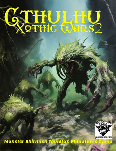 Cthulhu: Xothic Wars 2