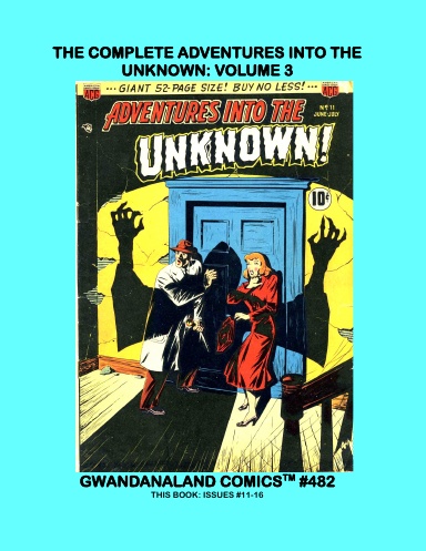 The Complete Adventures Into The Unknown: Volume 3