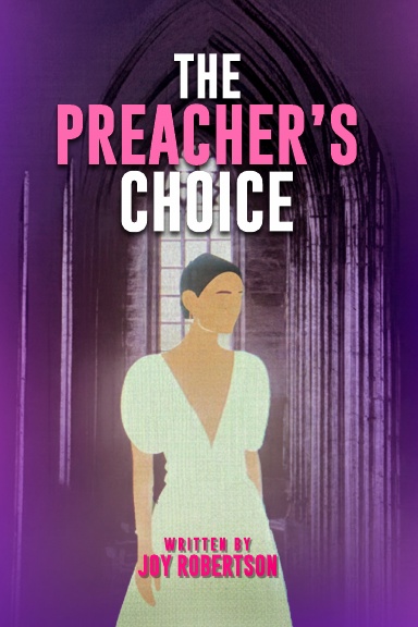 The Preacher’s Choice