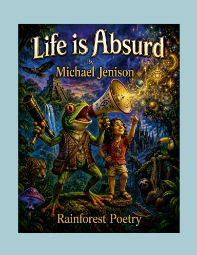 Life is Absurd
