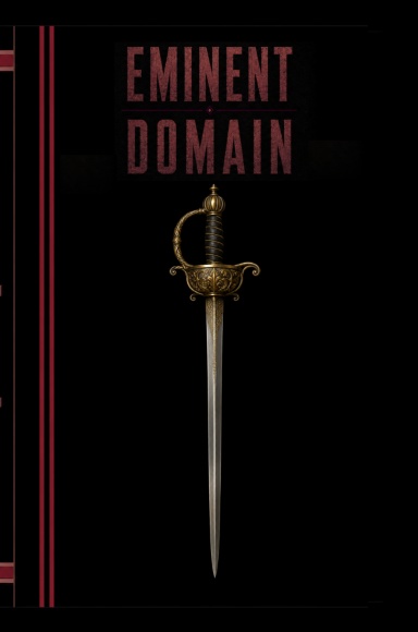 Conquering Eminent Domain