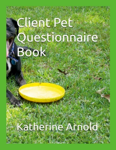 Client Pet Questionnaire
