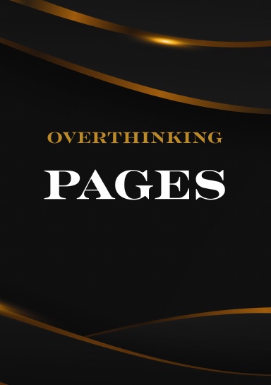 Overthinking Pages Notebook - Blank