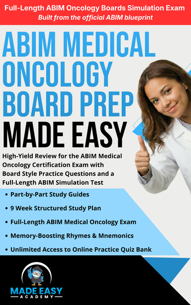 ABIM Medical Oncology Board Prep Made Easy