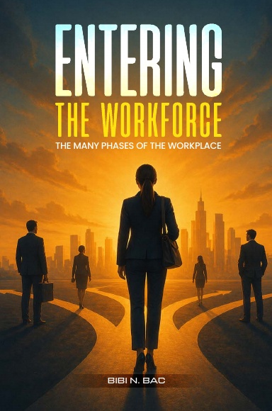 Entering the Workforce