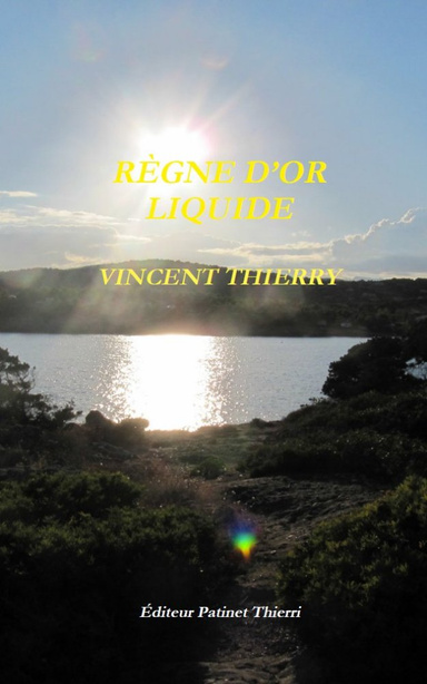 RÈGNE D'OR LIQUIDE