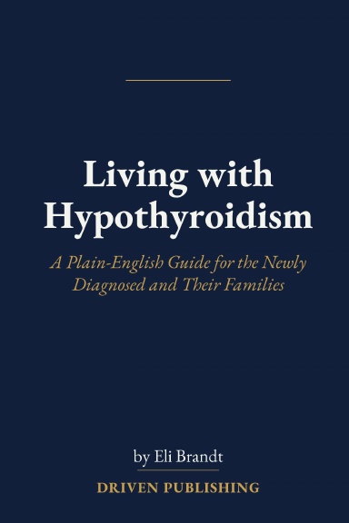 Living with Hypothyroidism