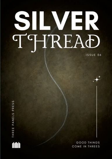 Issue 06: Silver Thread