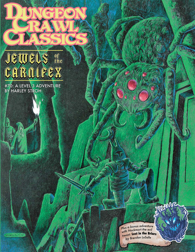 Dungeon Crawl Classics #70: Jewels of the Carnifex