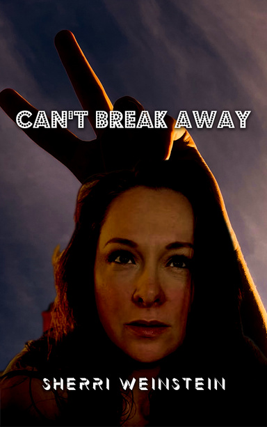 Can't Break Away