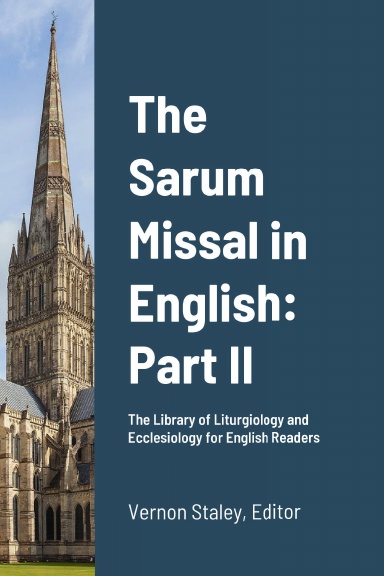 The Sarum Missal in English: Part II