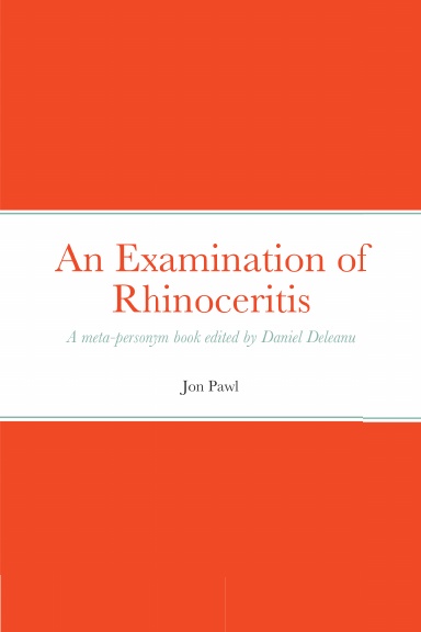 An Examination of Rhinoceritis