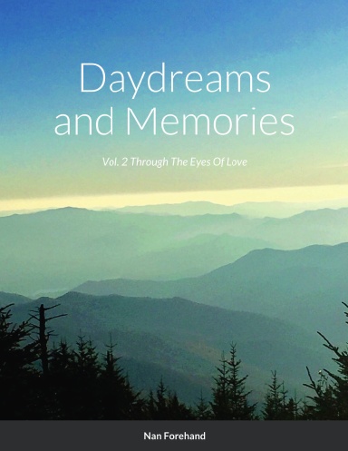 Daydreams and Memories