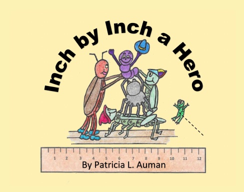 Inch by Inch a Hero