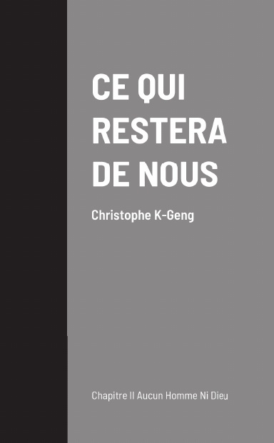 CE QUI RESTERA DE NOUS