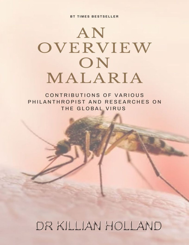 An Overview on Malaria