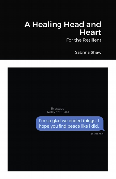 A Healing Head and Heart