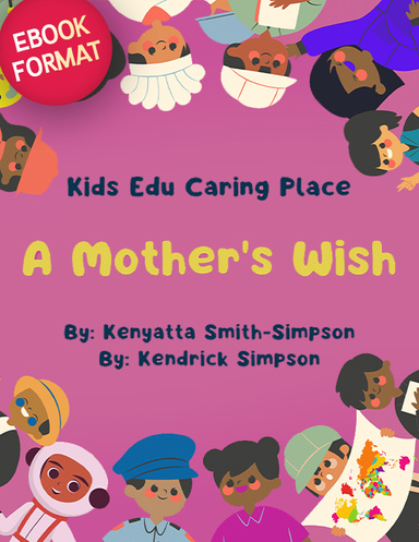 A Mother's Wish