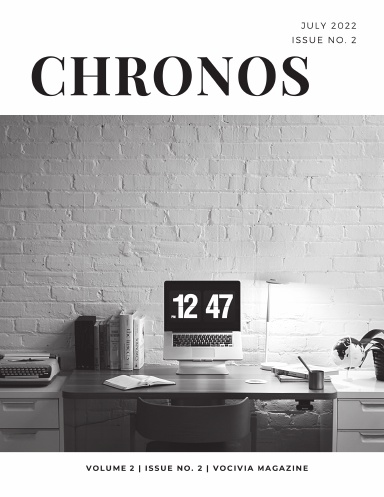 Vocivia Magazine Issue Two: CHRONOS Volume 2