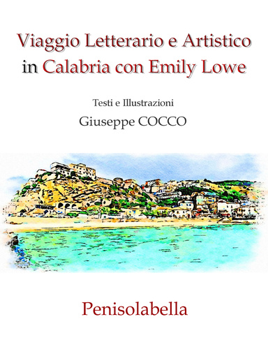 Viaggio Letterario e Artistico in Calabria con Emily Lowe