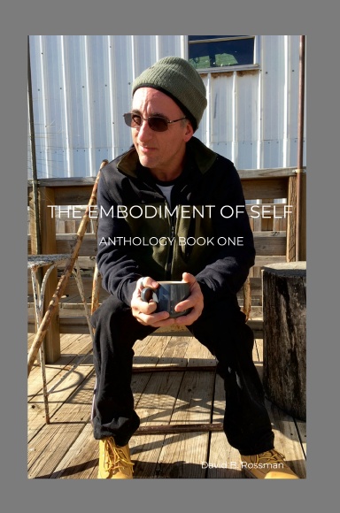 THE EMBODIMENT OF SELF