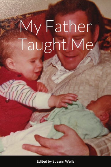 My Father Taught Me