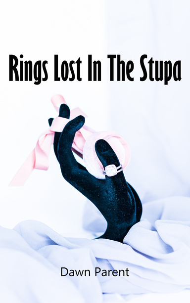 Rings Lost In The Stupa