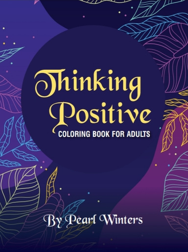 Thinking Positive by Pearl Winters