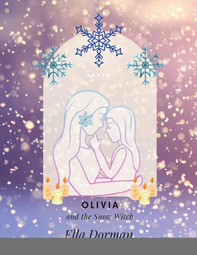 Olivia and the Snow Witch