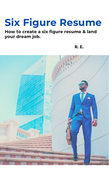 Six Figure Resume