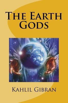 The Earth Gods