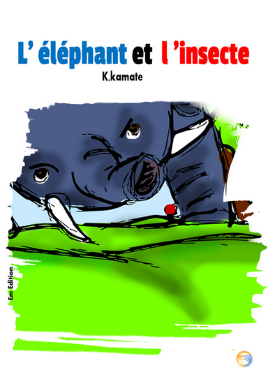 L'éphant et l'insecte